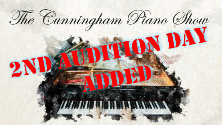 The Cunningham Piano Show Audition