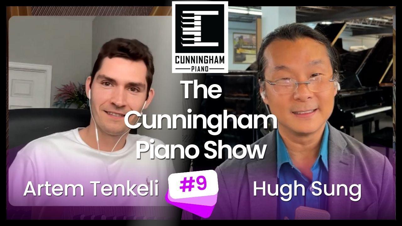 Artem Tenkeli on The Cunningham Piano Show Podcast