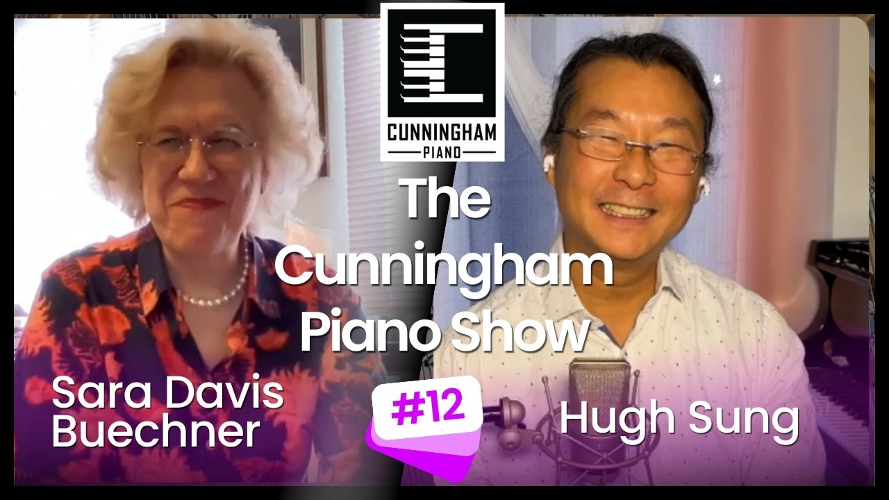 Pianist Sara Davis Buechner on The Cunningham Piano Show Podcast
