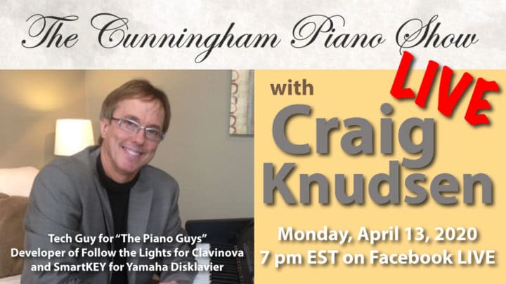 Cunningham Piano Show LIVE with Craig Knudsen - Cunningham Piano